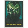OUTER LIMITS ' YOU ARE IN MY POWER card # 32 ( ...