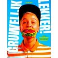 Gruwelijk lekker!