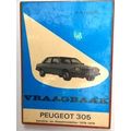 Vraagbaak Voor Uw Peugeot 305