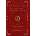 A Dictionary of the Kentish Dialect and Provinc...