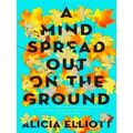 A Mind Spread Out On The Ground