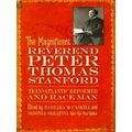 The Magnificent Reverend Peter Thomas Stanford, Transatlantic Reformer And Race