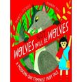 Wolves Will (Not) Be Wolves