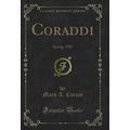 Coraddi: Spring, 1987 (Classic Reprint)