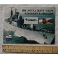 1988 The Royal Navy Ships Aircraft & Missiles