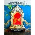 Women and Migration II