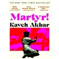 Martyr by Kaveh Akbar