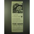 1940 Four Square Tobacco Ad - Straight from the...