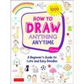 How to Draw Anything Anytime