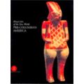 Pre-Columbian America: Ritual Arts