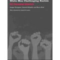 White Men Challenging Racism