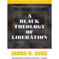 A Black Theology Of Liberation