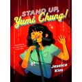 Stand Up, Yumi Chung by Jessica Kim