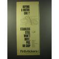1965 Firth-Vickers Stainless Steel Ad - Buying a motor car?