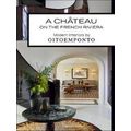 A Chateau On The French Riviera