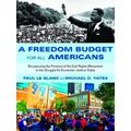 A Freedom Budget For All Americans