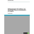 Wolfgang Koeppen Das Treibhaus Und Heinrich Bol...