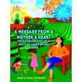 A Message From A Mother's Heart