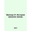 Wipper R. Middle Ages History. In Russian /Vipp...