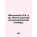 Melnikov O.A. et al. Anglo-Russian Astronomical...