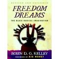 Freedom Dreams (Twentieth Anniversary Edition)