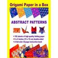 Origami Paper in a Box - Abstract Patterns: 192 Sheets of Tuttle Origami Paper: