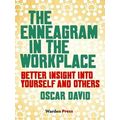 The Enneagram in the Workplace - Better Insight Into Yourself and Others by Osca