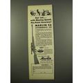 1957 Marlin 56 Levermatic. 22 Rifle Ad - Get 'em!