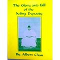 The Glory And Fall Of The Ming Dynasty