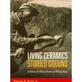 Living Ceramics, Storied Ground
