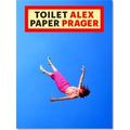 Toilet Alex Paper Prager