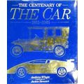 The Centenary of the Car, 1885-1985 by Andrew Whyte