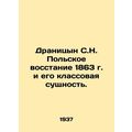 Dranitsyn S.N. The Polish Uprising of 1863 and ...