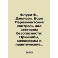 Floury F., Johnson, Born Parliamentary Control of the Security Sector: Princip