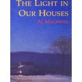 The Light In Our Houses