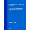Novum Testamentum, Supplements: And Scripture Cannot Be Broken