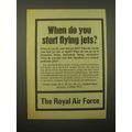 1966 The Royal Air Force Ad - When do you start flying jets?