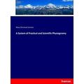 A System of Practical and Scientific Physiognomy