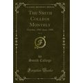 The Smith College Monthly, Vol. 15: October, 19...
