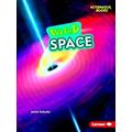 Wonderfully Weird (Alternator Books) Weird Space