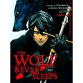 Wolf Never Sleeps Gn-The Wolf Never Sleeps, Vol. 1