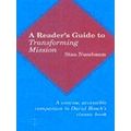 A Reader's Guide to Transforming Mission