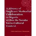 A History of Anglican / Methodist Collaboration...