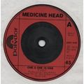 Medicine Head - One & one is one 1973 7" single...