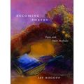 Becoming Poetry