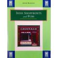 Irish Shopfronts and Pubs