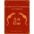 The Complete Dictionary Of Symbols