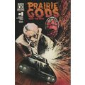 Prairie Gods (2024) #1 Mad Cave Studios SHANE C...