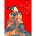 Five Women Who Loved Love