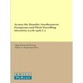 Studies in Global Social History / Studies in Global Migration History: Across t
